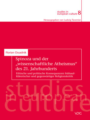 cover image of Spinoza und der "wissenschaftliche Atheismus" des 21. Jahrhunderts